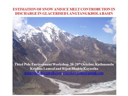 Third Pole Environment Workshop, 26-28th October, Kathmandu
