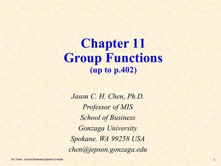 Chapter 11 Group Functions (up to p.402)