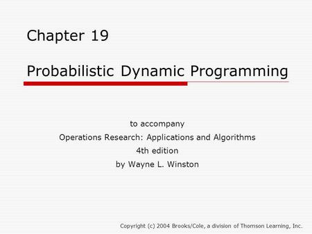Chapter 19 Probabilistic Dynamic Programming