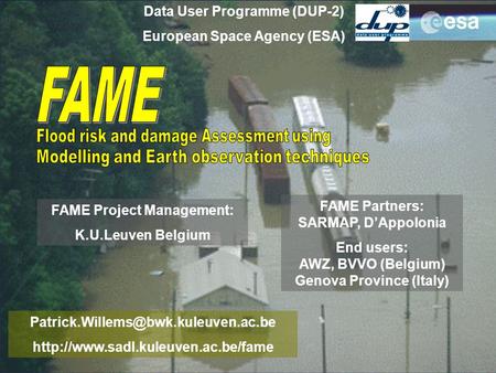 Data User Programme (DUP-2) European Space Agency (ESA)  FAME Project Management: