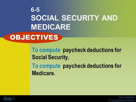 6-5 SOCIAL SECURITY AND MEDICARE