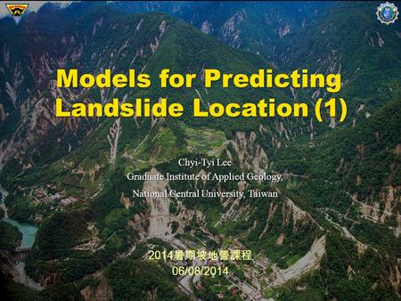Models for Predicting Landslide Location (1)