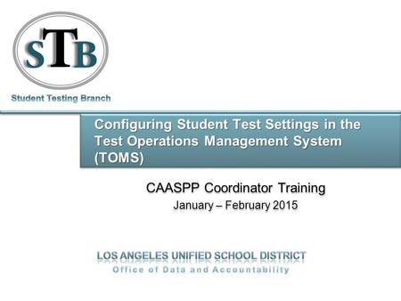 CAASPP Coordinator Training