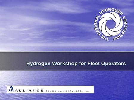 Hydrogen Workshop for Fleet Operators. Module 3, “Vehicle Operations and Maintenance Facilities”