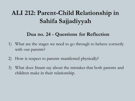 ALI 212: Parent-Child Relationship in Sahifa Sajjadiyyah