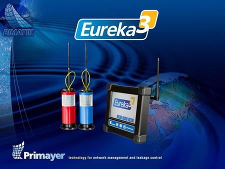 Innovative leak noise correlator – based upon proven success of Eureka2R.