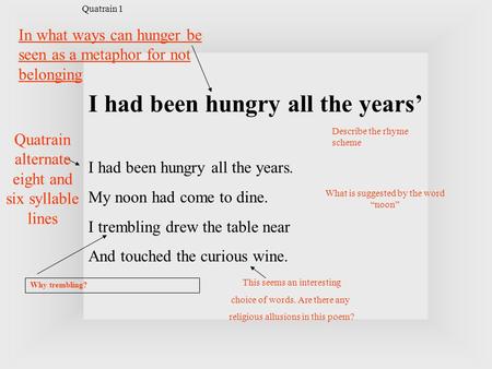 In what ways can hunger be seen as a metaphor for not belonging