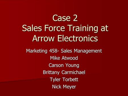Case 2 Sales Force Training at Arrow Electronics
