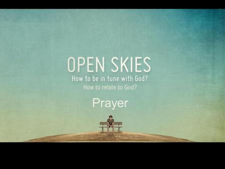 Prayer.