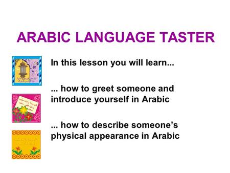 ARABIC LANGUAGE TASTER