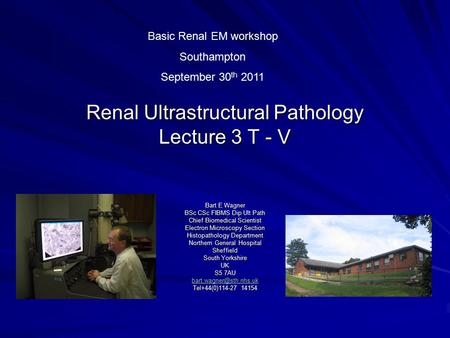 Renal Ultrastructural Pathology Lecture 3 T - V