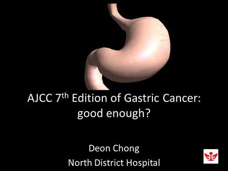 AJCC 7th Edition of Gastric Cancer: good enough?