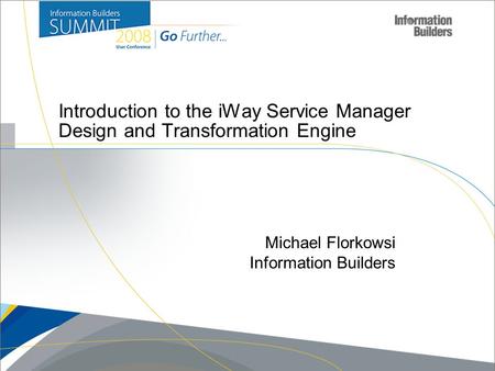 Michael Florkowsi Information Builders