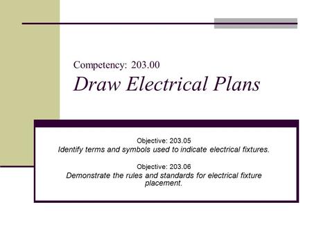 Competency: Draw Electrical Plans
