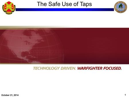 1 October 21, 2014 The Safe Use of Taps. 2 October 21, 2014 What are RPTs?  A Re-locatable Power Tap (RTP) or power strip, is used to provide multiple.