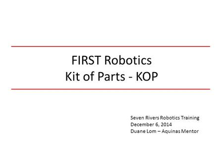 FIRST Robotics Kit of Parts - KOP