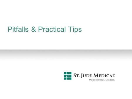 Pitfalls & Practical Tips