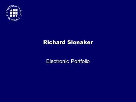 Richard Slonaker Electronic Portfolio. Table of Contents Introduction …………………………………..page 3 ELCC Standards …………………………….page 4 Artifact #1 ……………………..……………...page.