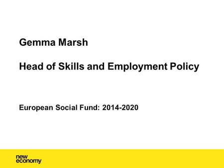 Gemma Marsh Head of Skills and Employment Policy
