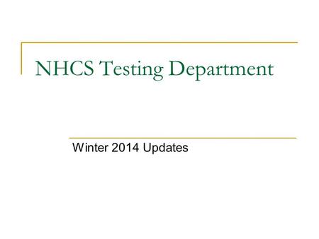 NHCS Testing Department Winter 2014 Updates. Read to Achieve Grade 3 Errata sheets available at
