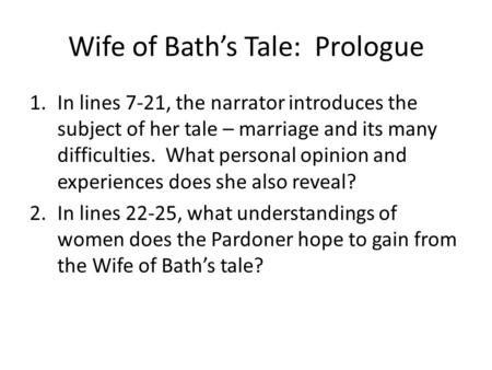 Wife of Bath’s Tale: Prologue