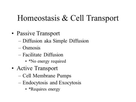 Homeostasis & Cell Transport