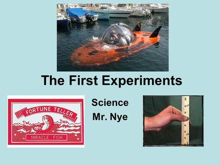 The First Experiments Science Mr. Nye. Reaction Time Experiment Goal: Discover if playing video games and/or sports increases a person’s reaction time.