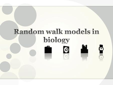 Random walk models in biology