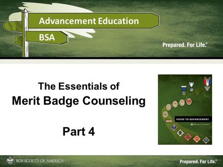 1 The Essentials of Merit Badge Counseling Part 4.