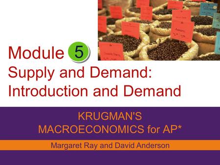 Module Supply and Demand: Introduction and Demand