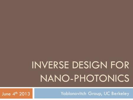 Inverse design for nano-photonics