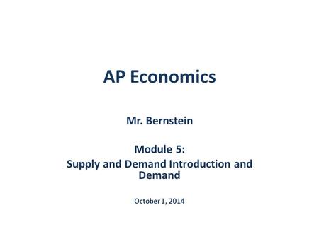 Supply and Demand Introduction and Demand