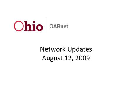 Network Updates August 12, 2009. Network Backbone Updates Will be rolling eTech IP services directly on to backbone – Need tech council approval – Helps.