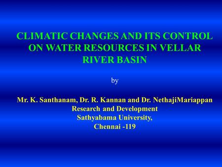 CLIMATIC CHANGES AND ITS CONTROL