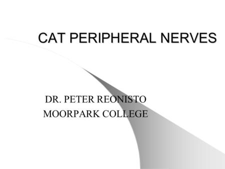 DR. PETER REONISTO MOORPARK COLLEGE