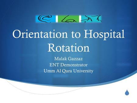 Orientation to Hospital Rotation