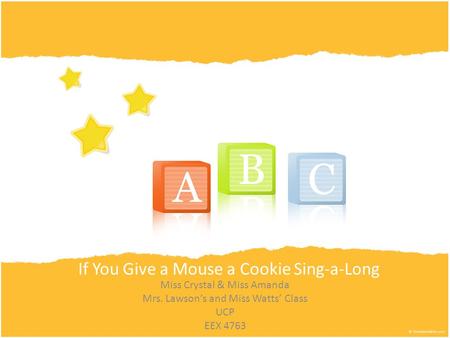 If You Give a Mouse a Cookie Sing-a-Long