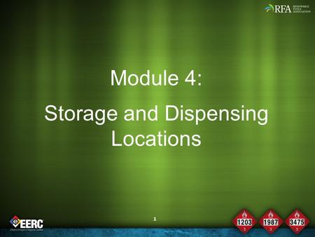 1 Module 4: Storage and Dispensing Locations. 2 Objective Upon completion of this module, participants will be able to discuss common locations for storage.
