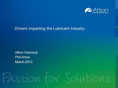 Drivers Impacting the Lubricant Industry