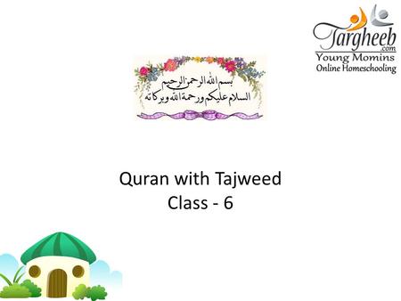 Quran with Tajweed Class - 6. Articulation Points Al-FaaAl-Qaaf Al-KaafAl-Laam 22/9/2011.
