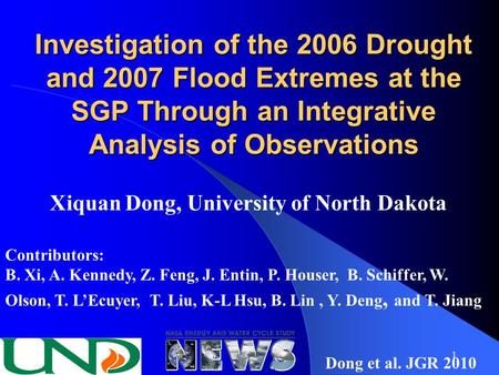 Investigation of the 2006 Drought and 2007 Flood Extremes at the SGP Through an Integrative Analysis of Observations Investigation of the 2006 Drought.