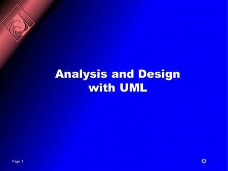 Analysis and Design with UML