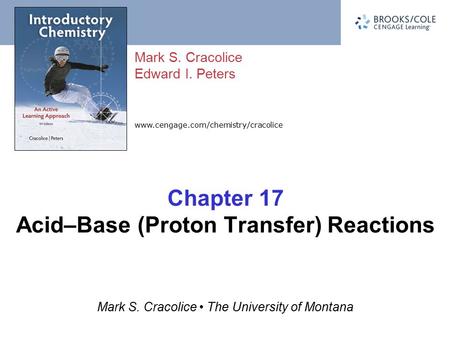 Chapter 17 Acid–Base (Proton Transfer) Reactions