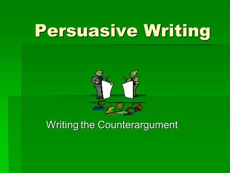 Writing the Counterargument