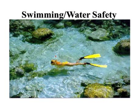 Swimming/Water Safety. Red Cross Swim Safety Tips.