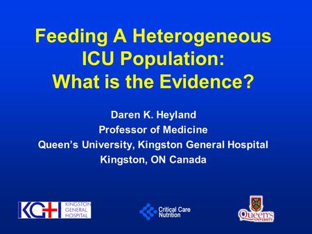 Feeding A Heterogeneous ICU Population: What is the Evidence?