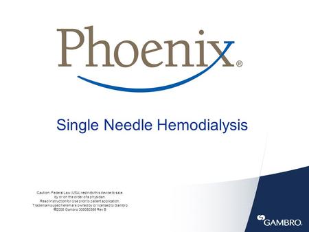 Single Needle Hemodialysis