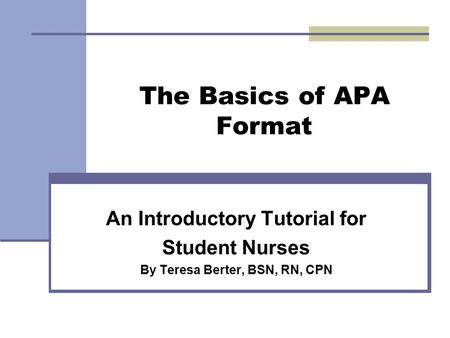 The Basics of APA Format