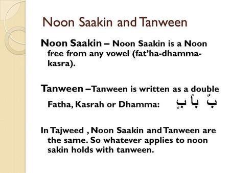 Noon Saakin and Tanween