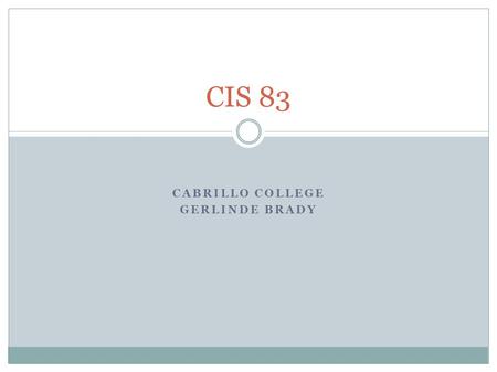 Cabrillo college Gerlinde brady